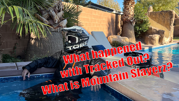 What happened with Tracked Out? What's Mountain Slayerz?